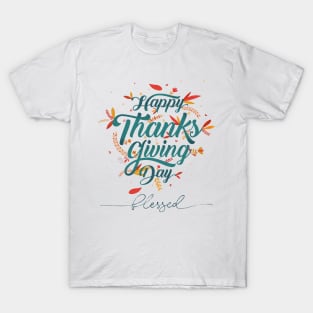 Happy thanksgiving day Blessed T-Shirt